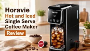 Horavie Hot and Iced Single Serve Coffee Maker Review